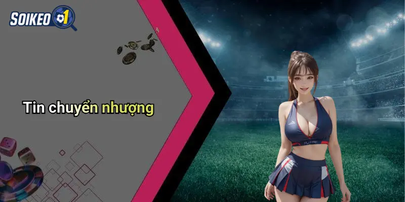 Tin chuyển nhượng