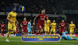 Kèo cược đội ghi bàn từ tình huống phối hợp cánh